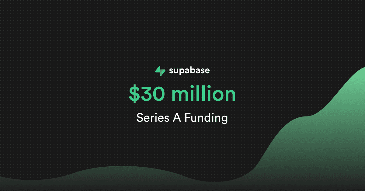 Supabase Series A